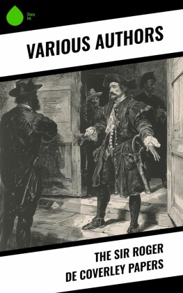The Sir Roger de Coverley Papers