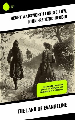 The Land of Evangeline