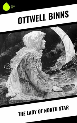 The Lady of North Star