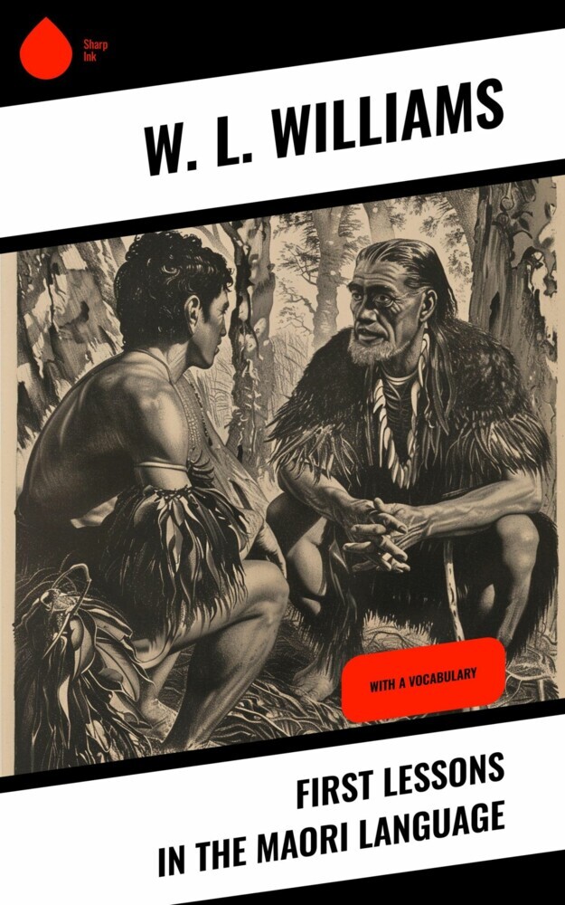 First Lessons in the Maori Language main product photo
