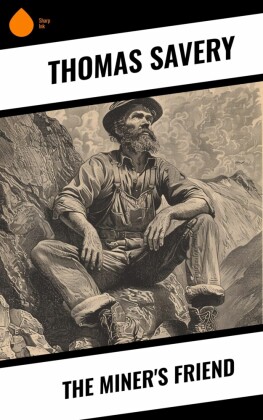 The Miner's Friend