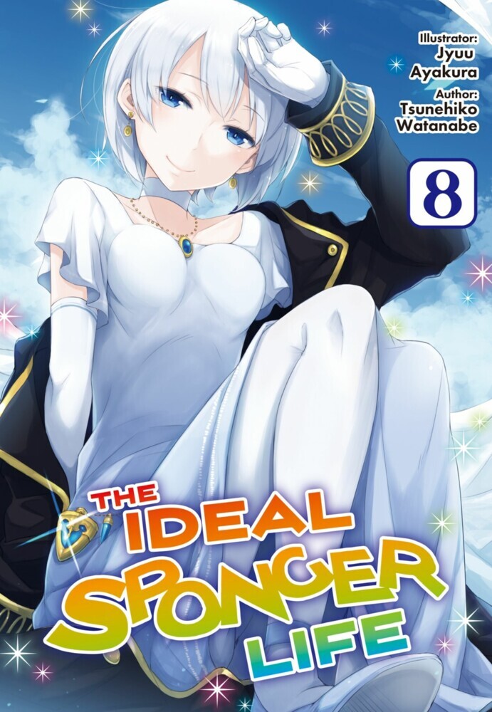 The Ideal Sponger Life: Volume 8 (Light Novel) main product photo