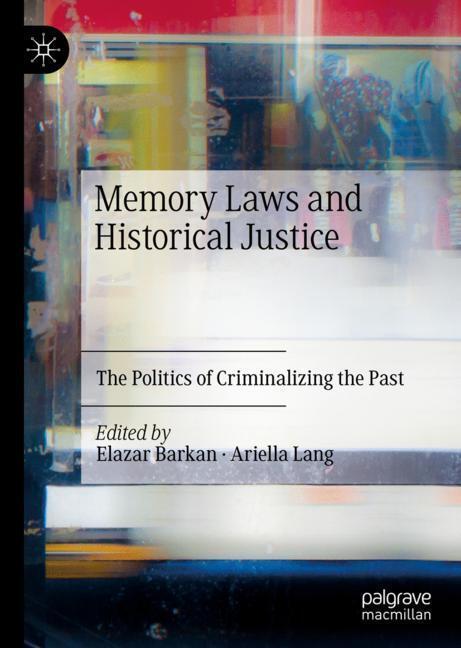 Memory Laws and Historical Justice main product photo