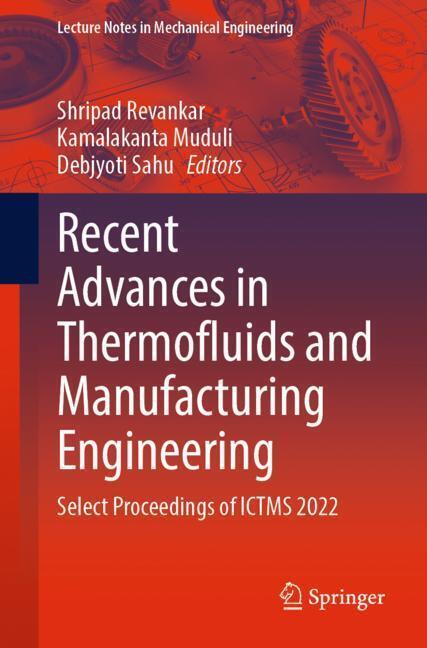 Recent Advances in Thermofluids and Manufacturing Engineering main product photo