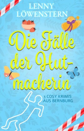 Die Fälle der Hutmacherin