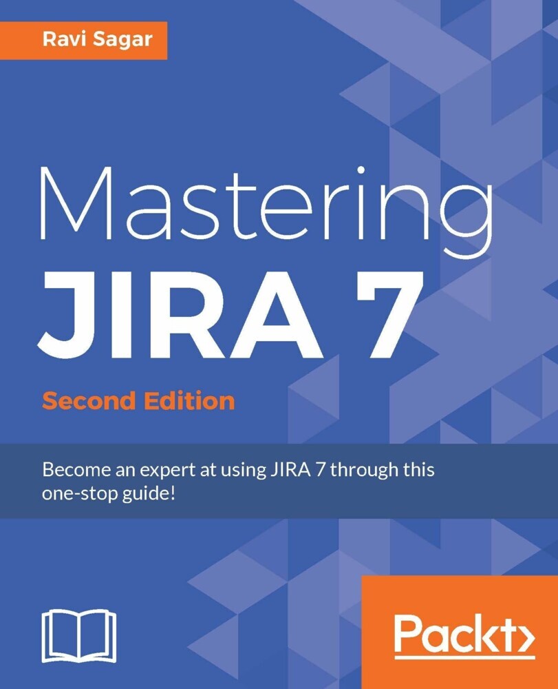 Mastering JIRA 7 - Second Edition main product photo