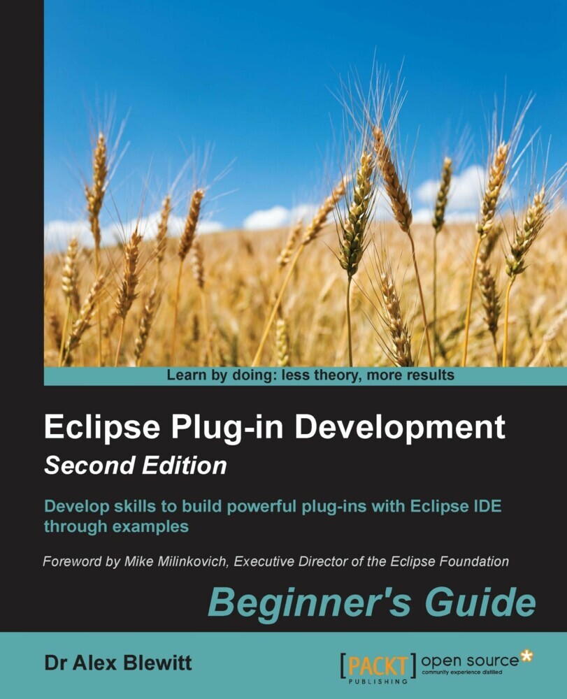 Eclipse Plug-in Development: Beginner's Guide - Second Edition main product photo
