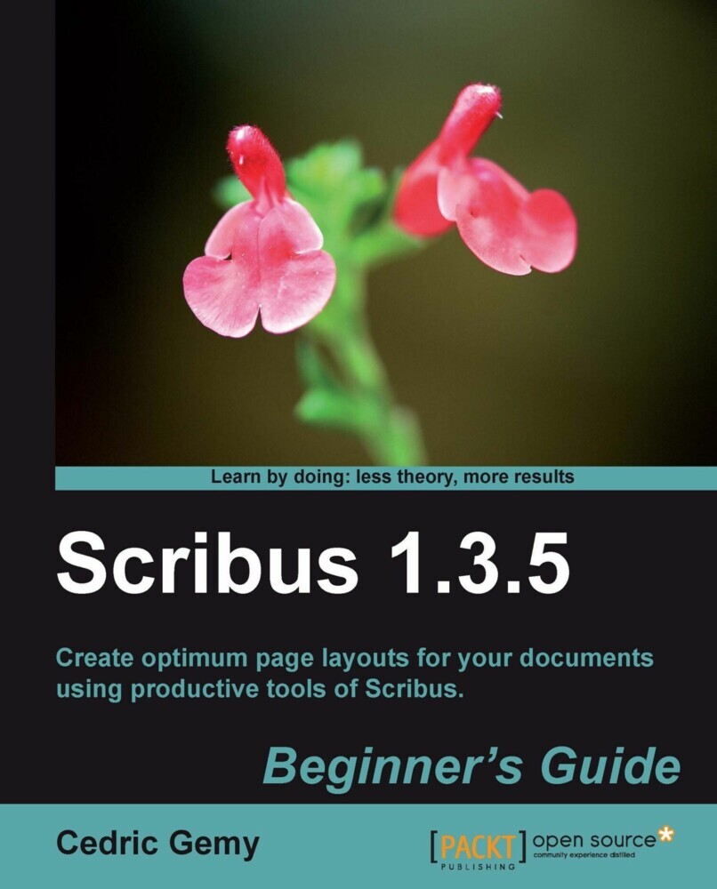 Scribus 1.3.5: Beginner's Guide main product photo