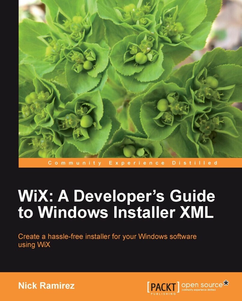 WiX: A Developer's Guide to Windows Installer XML main product photo