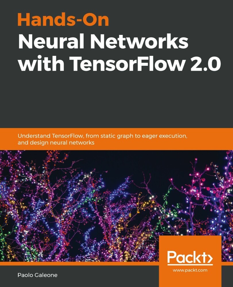 Hands-On Neural Networks with TensorFlow 2.0 main product photo