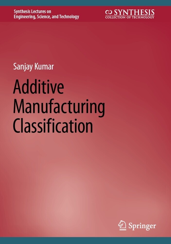 Additive Manufacturing Classification main product photo