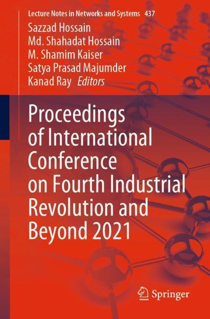 Proceedings of International Conference on Fourth Industrial Revolution and Beyond 2021 main product photo