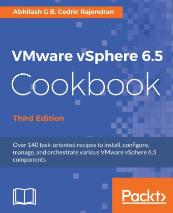 VMware vSphere 6.5 Cookbook