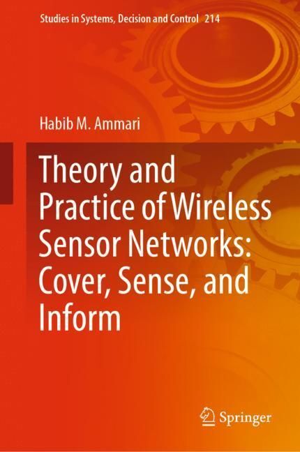 Theory and Practice of Wireless Sensor Networks: Cover, Sense, and Inform main product photo
