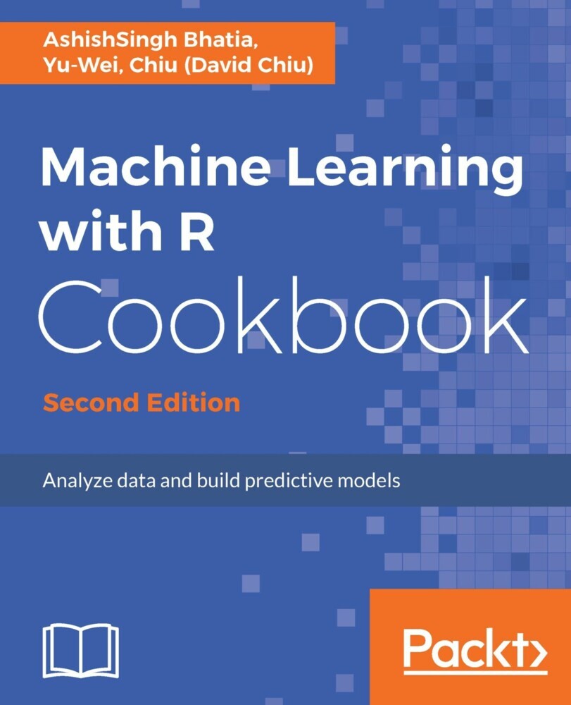 Machine Learning with R Cookbook, Second Edition main product photo