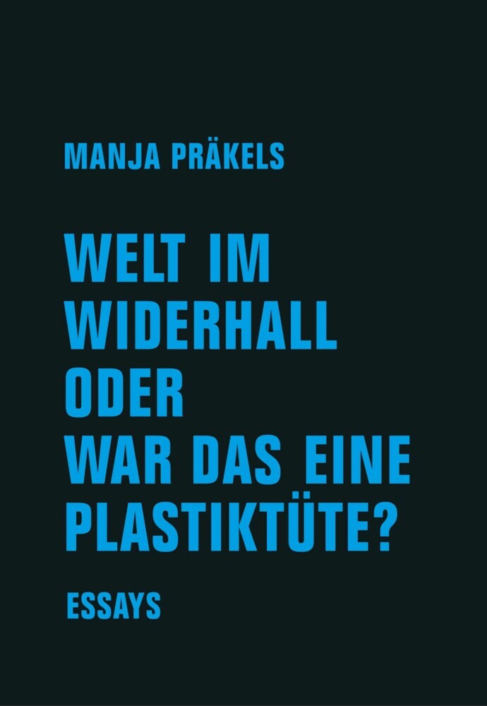 Welt im Widerhall oder war das eine Plastiktüte? main product photo