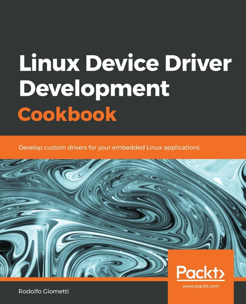 Linux Device Driver Development Cookbook main product photo