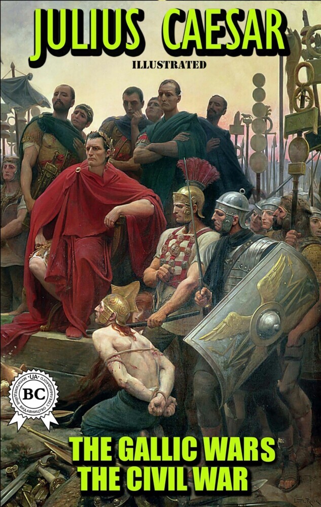 The Gallic Wars. The Civil War. Illustrated main product photo