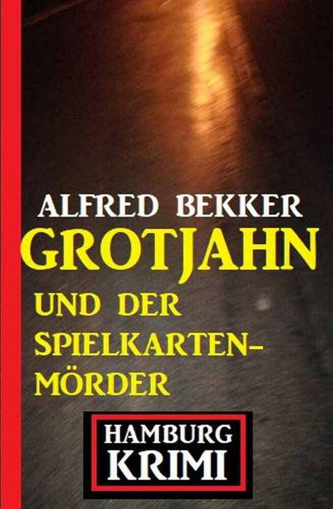 Grotjahn und der Spielkartenmörder: Hamburg Krimi main product photo