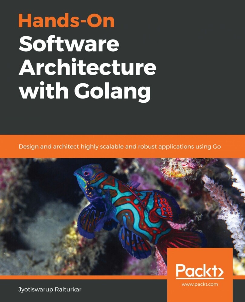 Hands-On Software Architecture with Golang main product photo