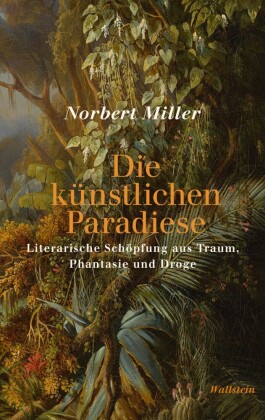 Die künstlichen Paradiese