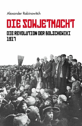 Die Sowjetmacht Bd. 1