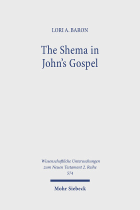 The Shema in John's Gospel