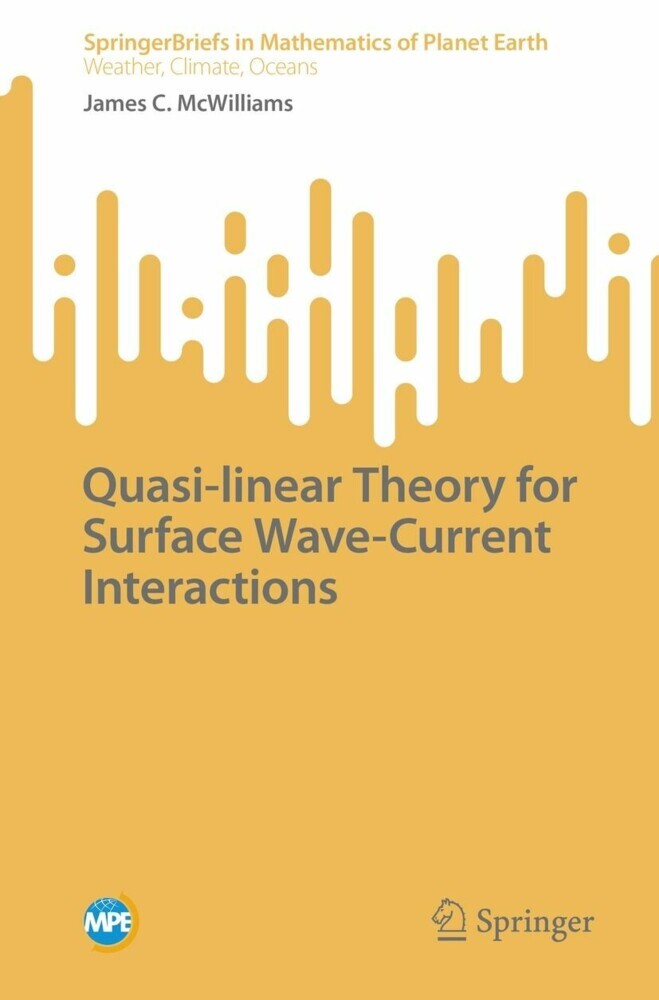 Quasi-linear Theory for Surface Wave-Current Interactions main product photo