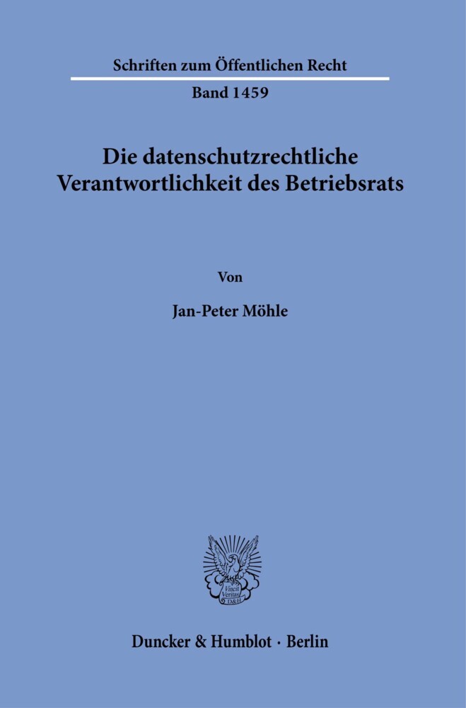 Die datenschutzrechtliche Verantwortlichkeit des Betriebsrats. main product photo