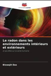 Le radon dans les environnements intérieurs et extérieurs