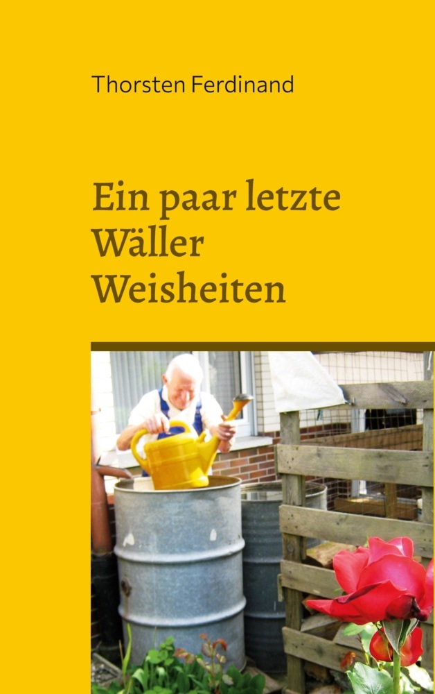Ein paar letzte Wäller Weisheiten main product photo