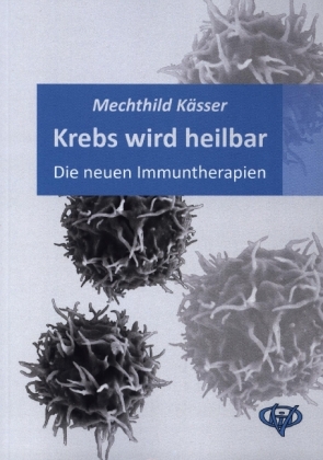 Krebs wird heilbar