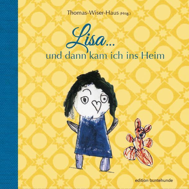 Lisa ... und dann kam ich ins Heim main product photo