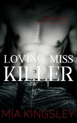 Loving Miss Killer