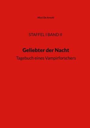 Staffel I Band II, Geliebter der Nacht