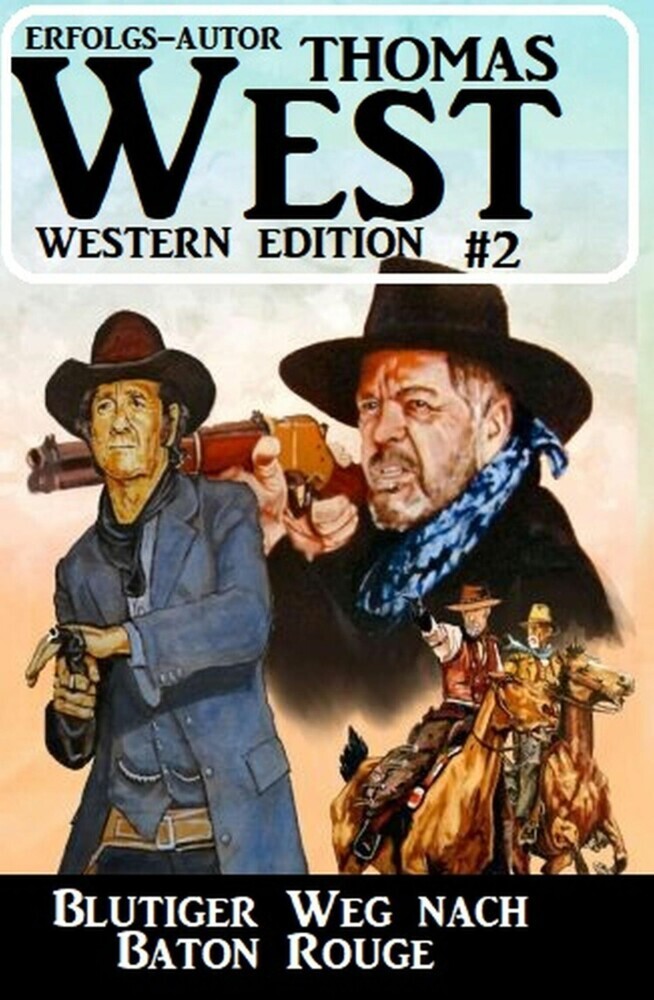 ?Blutiger Weg nach Baton Rouge: Thomas West Western Edition 2 main product photo