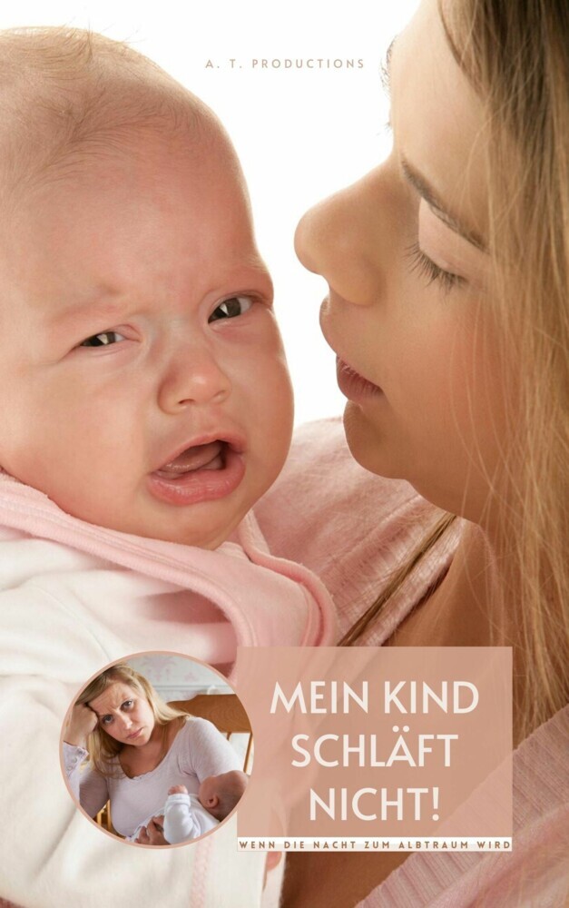 Mein Kind schläft nicht | Wenn die Nacht zum Albtraum wird main product photo