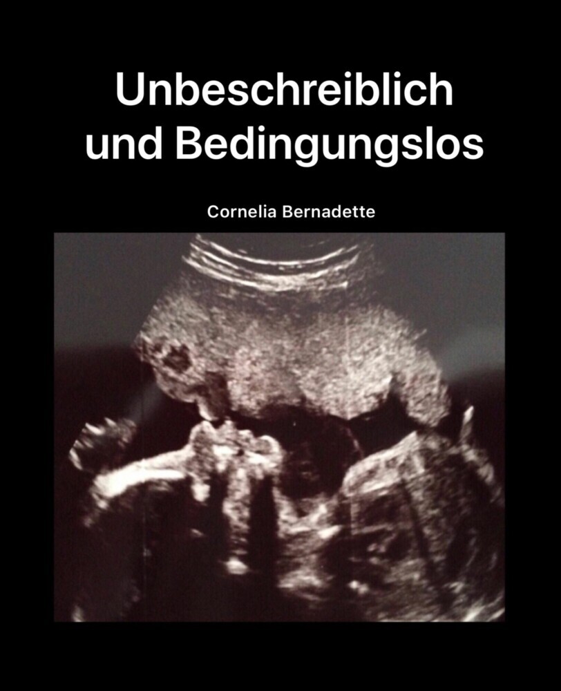 Unbeschreiblich und Bedingungslos main product photo