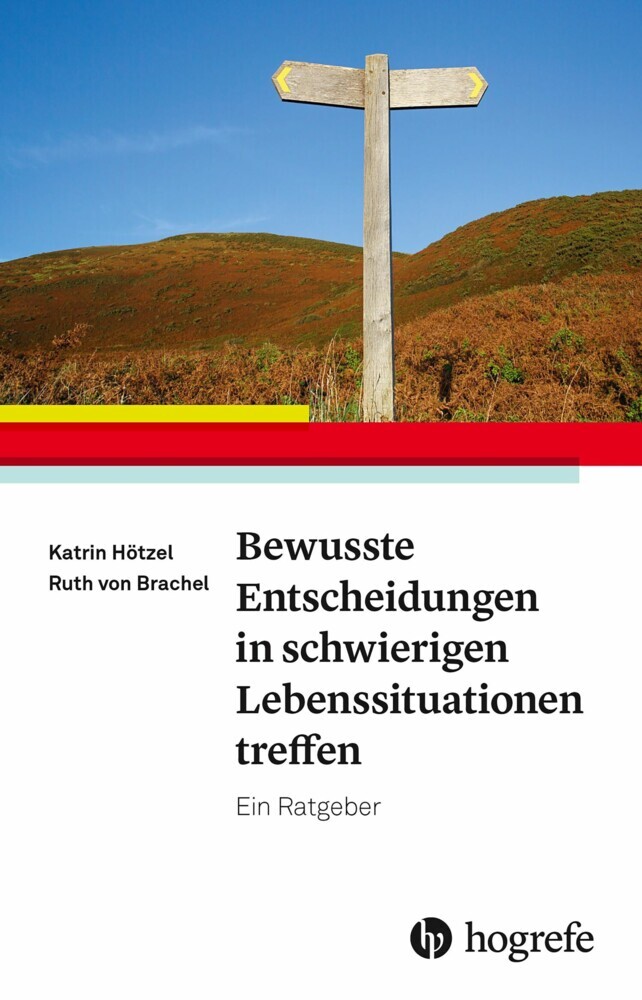 Bewusste Entscheidungen in schwierigen Lebenssituationen treffen main product photo