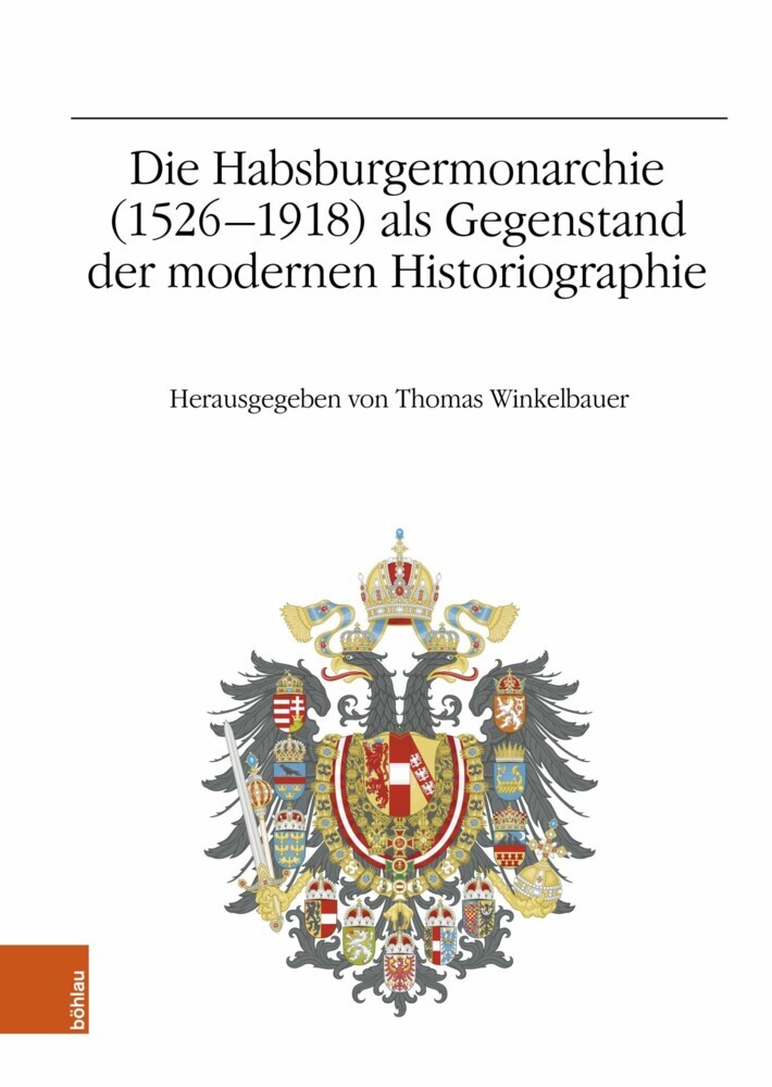 Die Habsburgermonarchie (1526-1918) als Gegenstand der modernen Historiographie main product photo