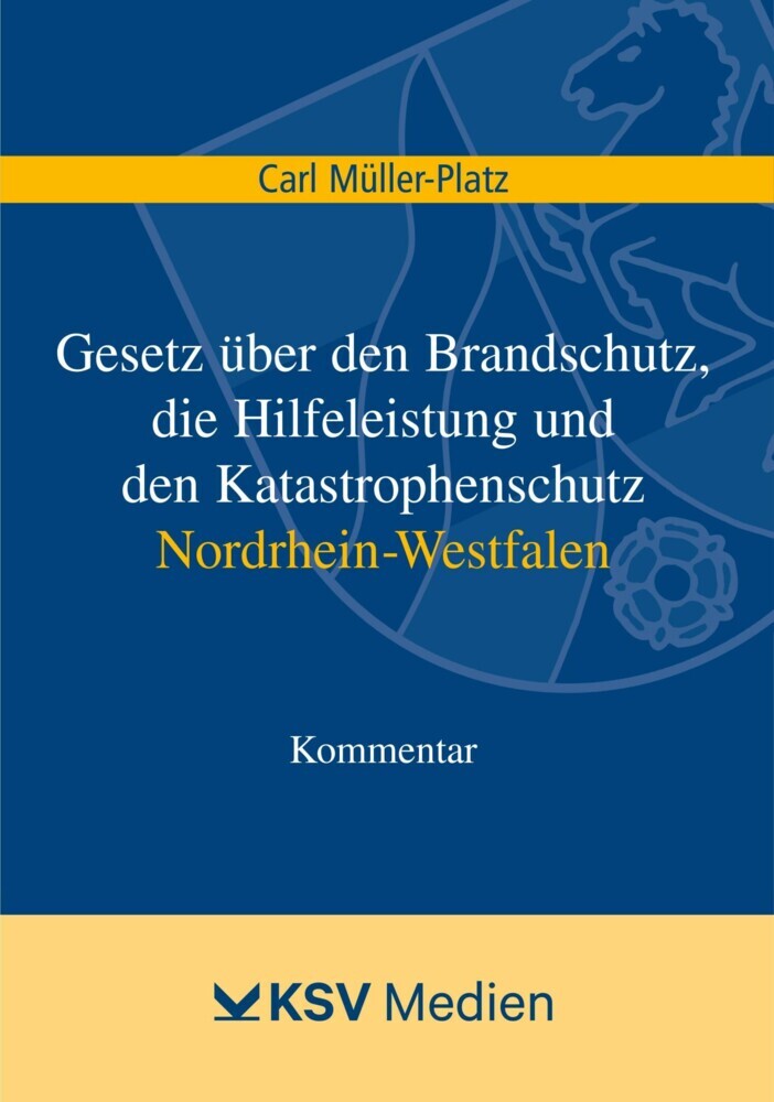 Gesetz über den Brandschutz, die Hilfeleistung und den Katastrophenschutz Nordrhein-Westfalen main product photo