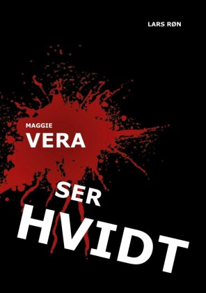 Maggie Vera ser Hvidt