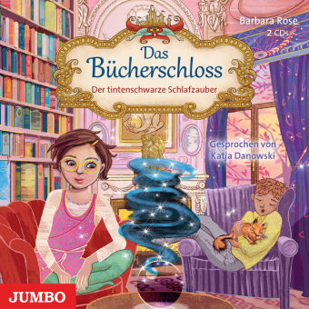 Das Bücherschloss. Der tintenschwarze Schlafzauber,Audio-CD