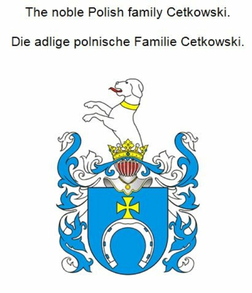 The noble Polish family Cetkowski. Die adlige polnische Familie Cetkowski. main product photo