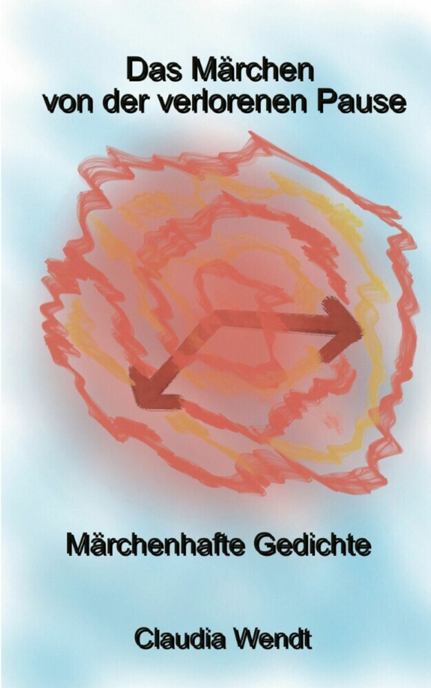 Das Märchen von der verlorenen Pause main product photo