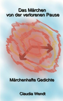 Das Märchen von der verlorenen Pause