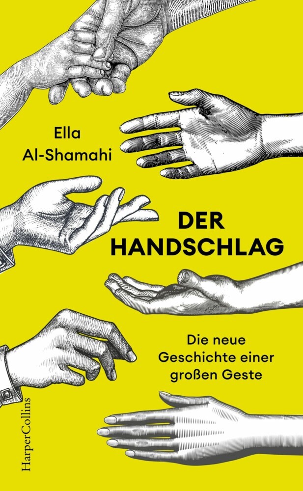 Der Handschlag. Die neue Geschichte einer großen Geste main product photo