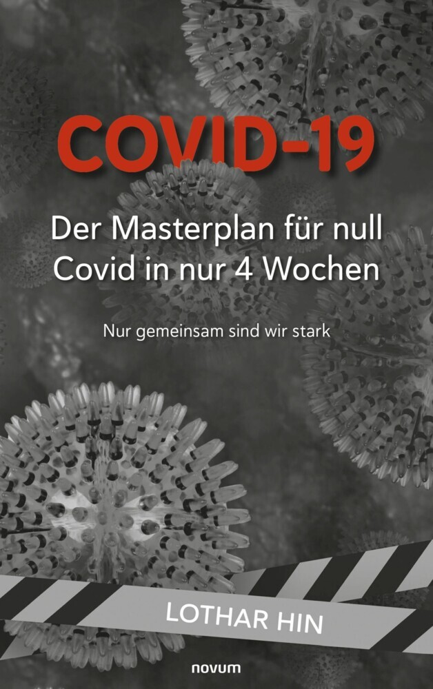 Covid-19 - Der Masterplan für null Covid in nur 4 Wochen main product photo