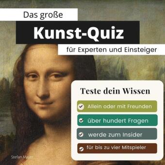 Das große Kunst-Quiz für Experten und Einsteiger