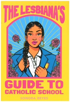 The Lesbiana's Guide to Catholic School